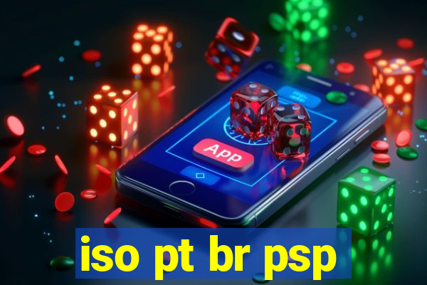 iso pt br psp